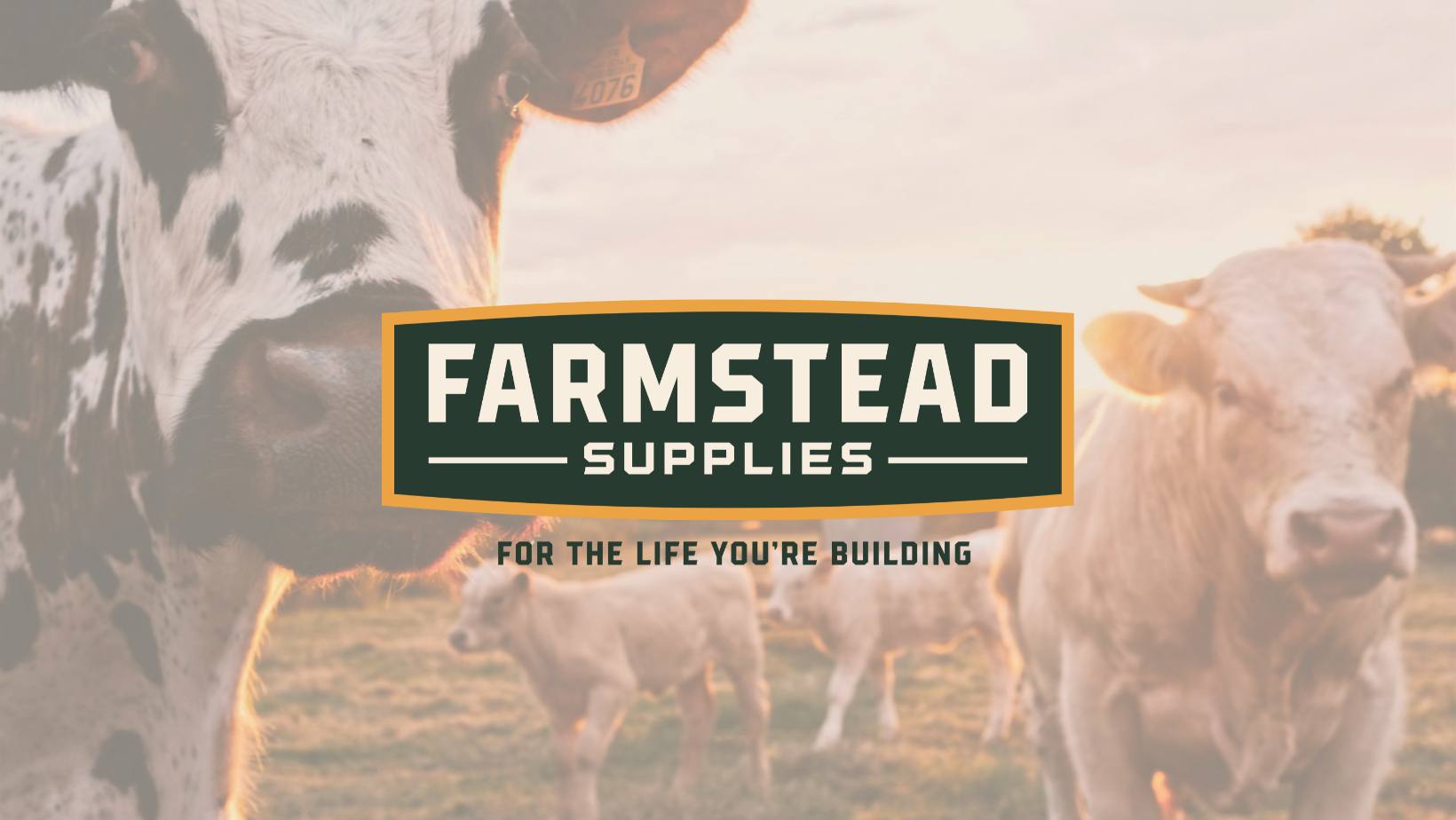 Farmstead Supplies | For the life you're building.